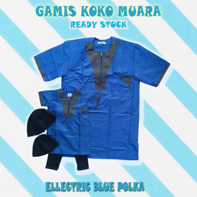 COUPLE GAMIS KOKO MUARA ELLECTRIC BLUE POLKA