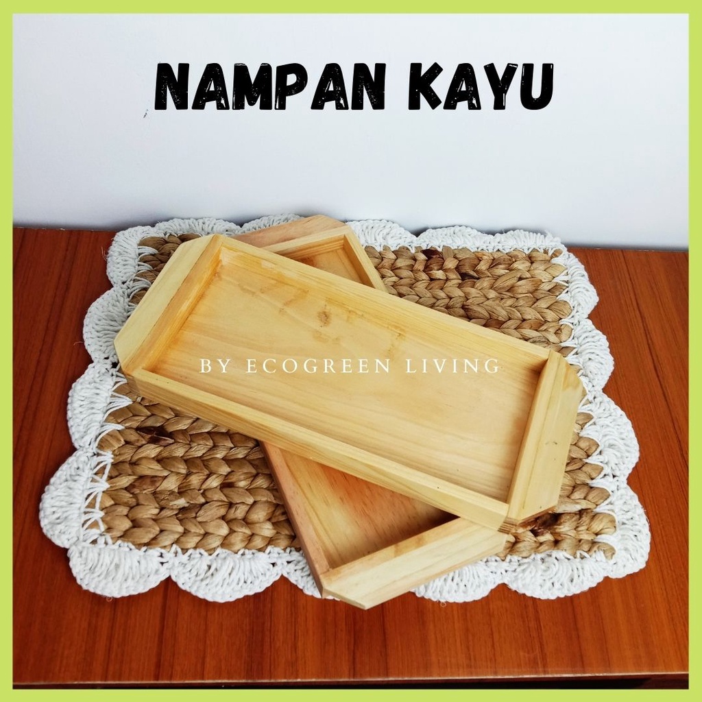 WOODEN SERVING TRAY / NAMPAN SAJI KAYU PINUS MINI SIZE 30X15X3 CM HANDMADE BY ECOGREENLIVING