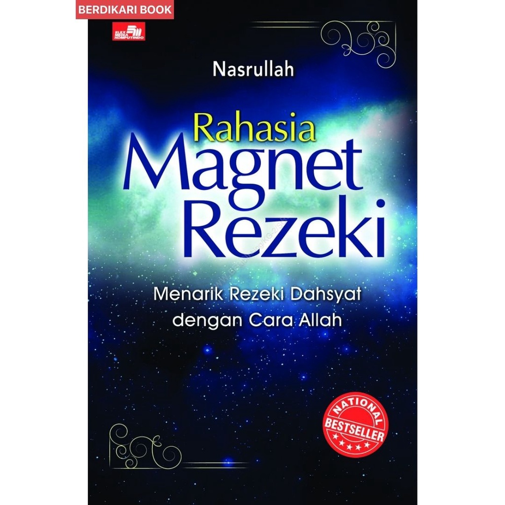 Berdikari - Rahasia Magnet Rezeki - Gramedia