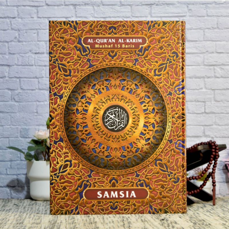 Al Quran Mushaf Samsia 15 Baris Khot Utsmani Ukuran Jumbo B4