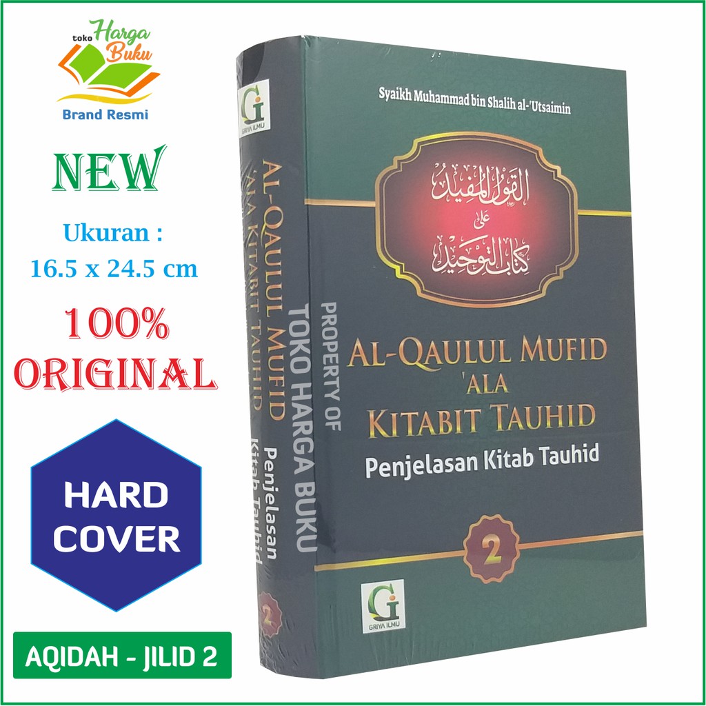 Foto Al-Qaulul Mufid 'Ala Kitabit Tauhid Jilid 2 - Penjelasan Kitab Tauhid GRIYA ILMU