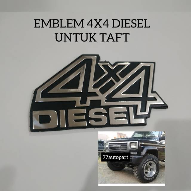 Emblem 4x4 diesel untuk taft