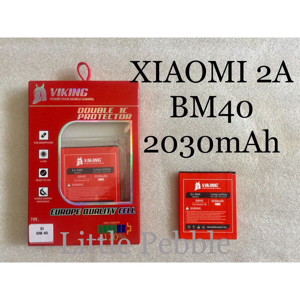 Baterai Viking 2030mAh BM40 - Xiaomi Redmi 2A - BM-40 Batre Baterai