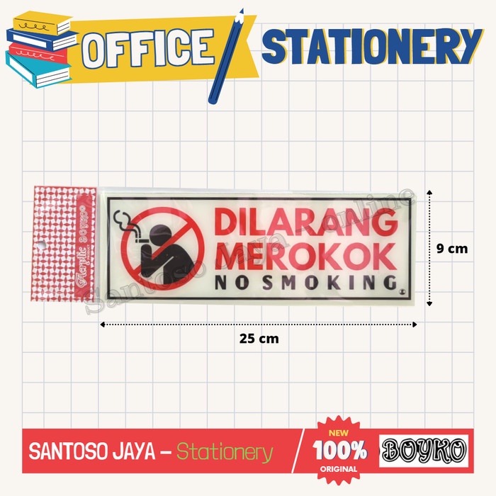 

Akrilik BOYKO - DILARANG MEROKOK - NO SMOKING - Acrylic Sign 25x9 cm