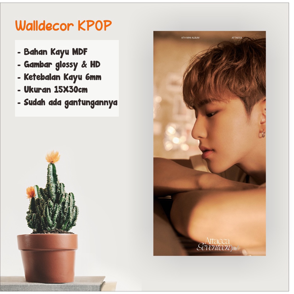 WALLDECOR SEVENTEEN HOSHI ATTACCA UKURAN 15X30 CM WALL DECOR POSTER KAYU HIASAN DINDING KPOP