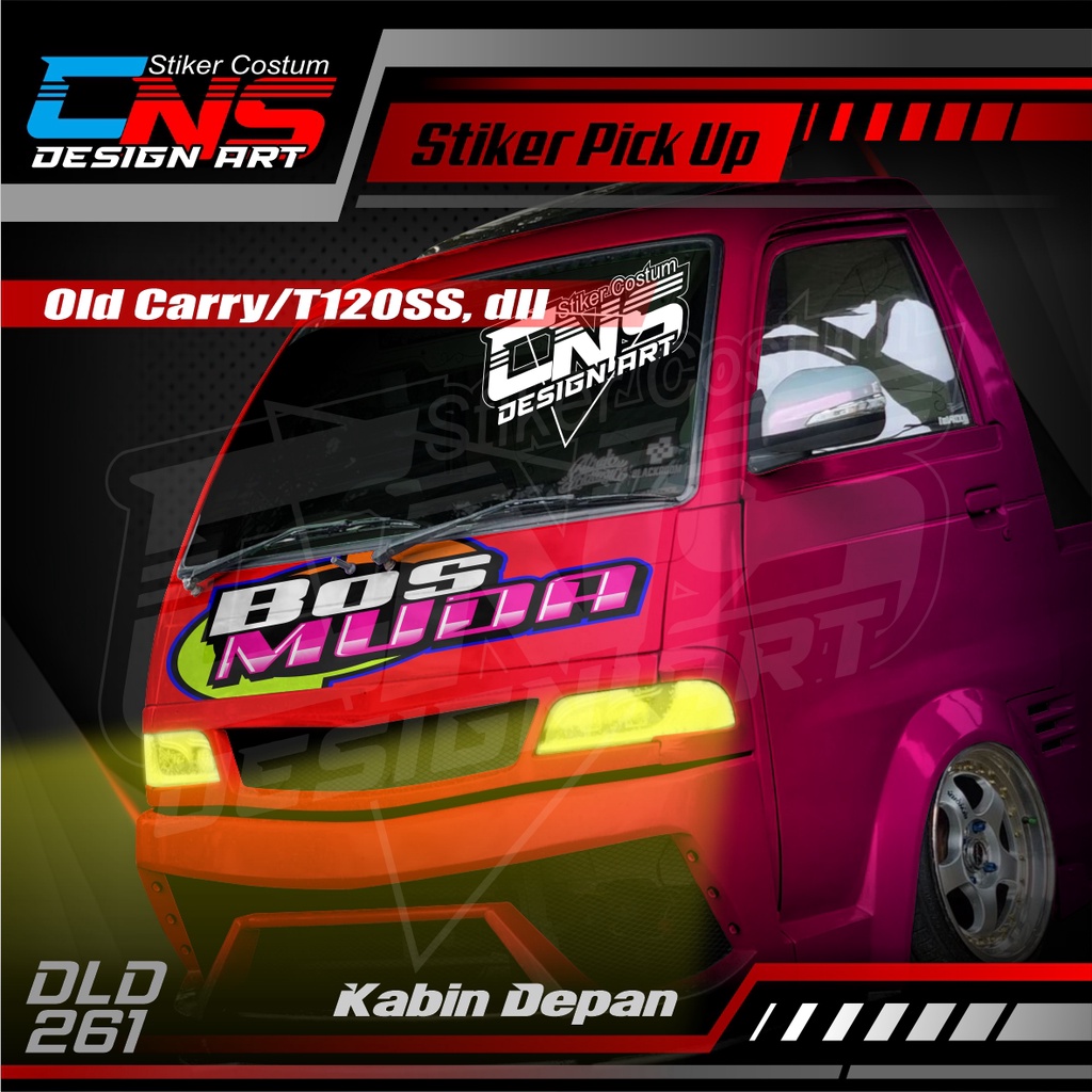 Stiker Kabin Depan Pick Up BOS MUDA OLD CARRY LAMA / T120SS, Dll Custom Bisa Request - Stiker Varias
