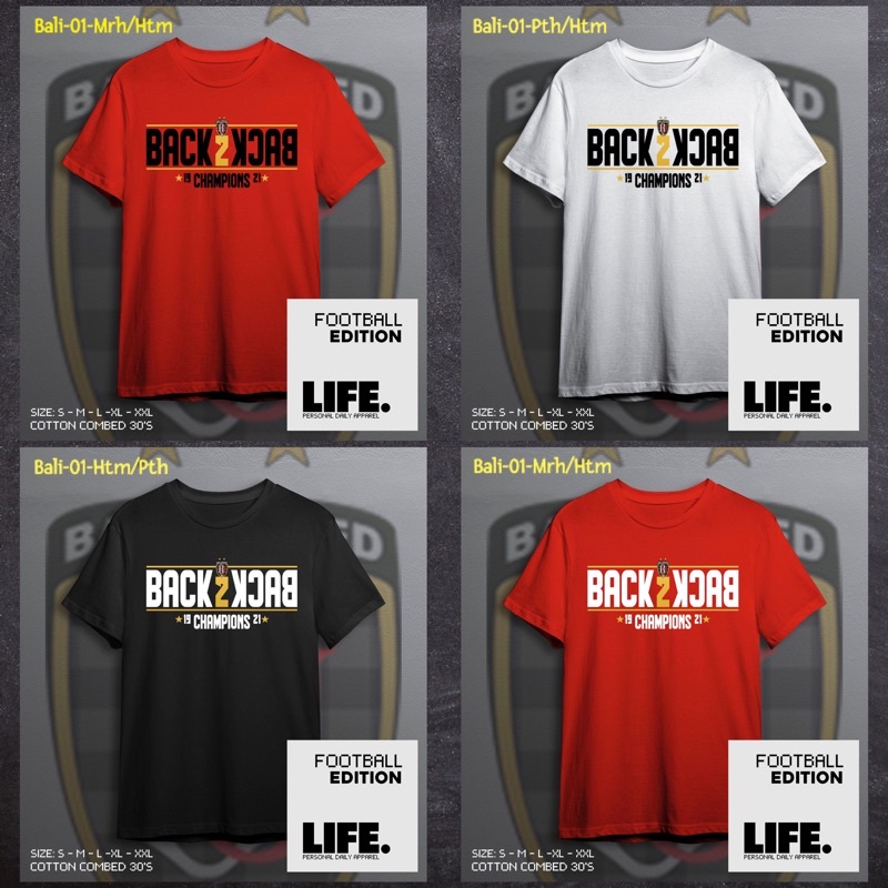 Bali Back To Back Champions Tshirt / Kaos Bali Utd Back 2 Back Champions / Baju Bali United Juara 20