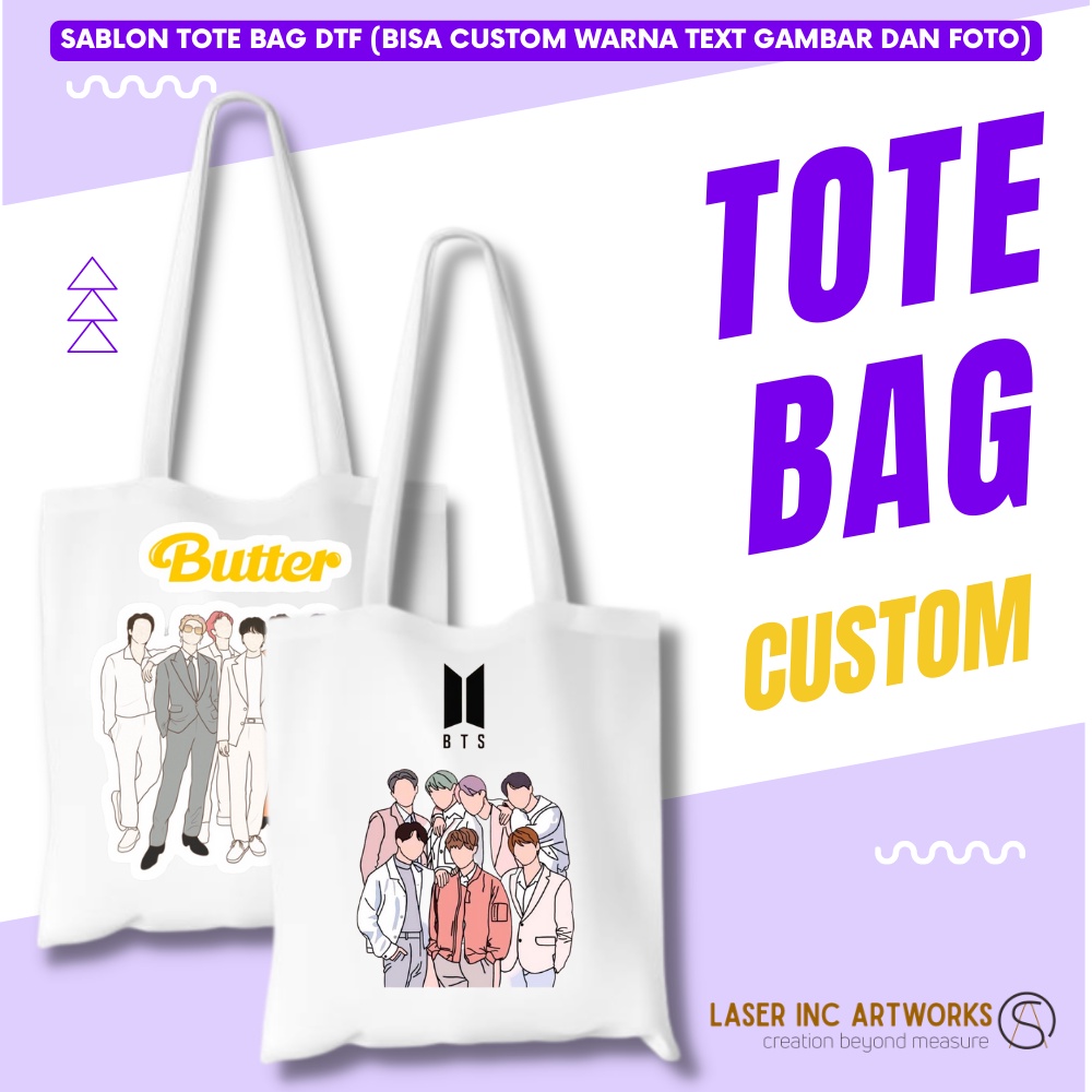 CUSTOM TOTEBAG BTS - KANVAS SATUAN MURAH / CUSTOM TOTEBAG SEKOLAH / TOTEBAG KULIAH / TAS KULIAH / TA