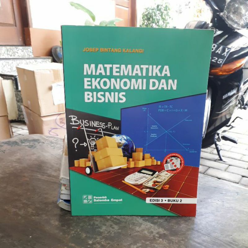 

BUKU ORIGINAL MATEMATIKA EKONOMI DAN BISNIS 2
