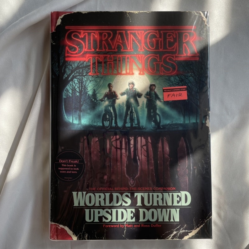 (READY) Stranger Things Worlds Turned Upside Down The Official Behind-the-Scenes Companion Stranger 