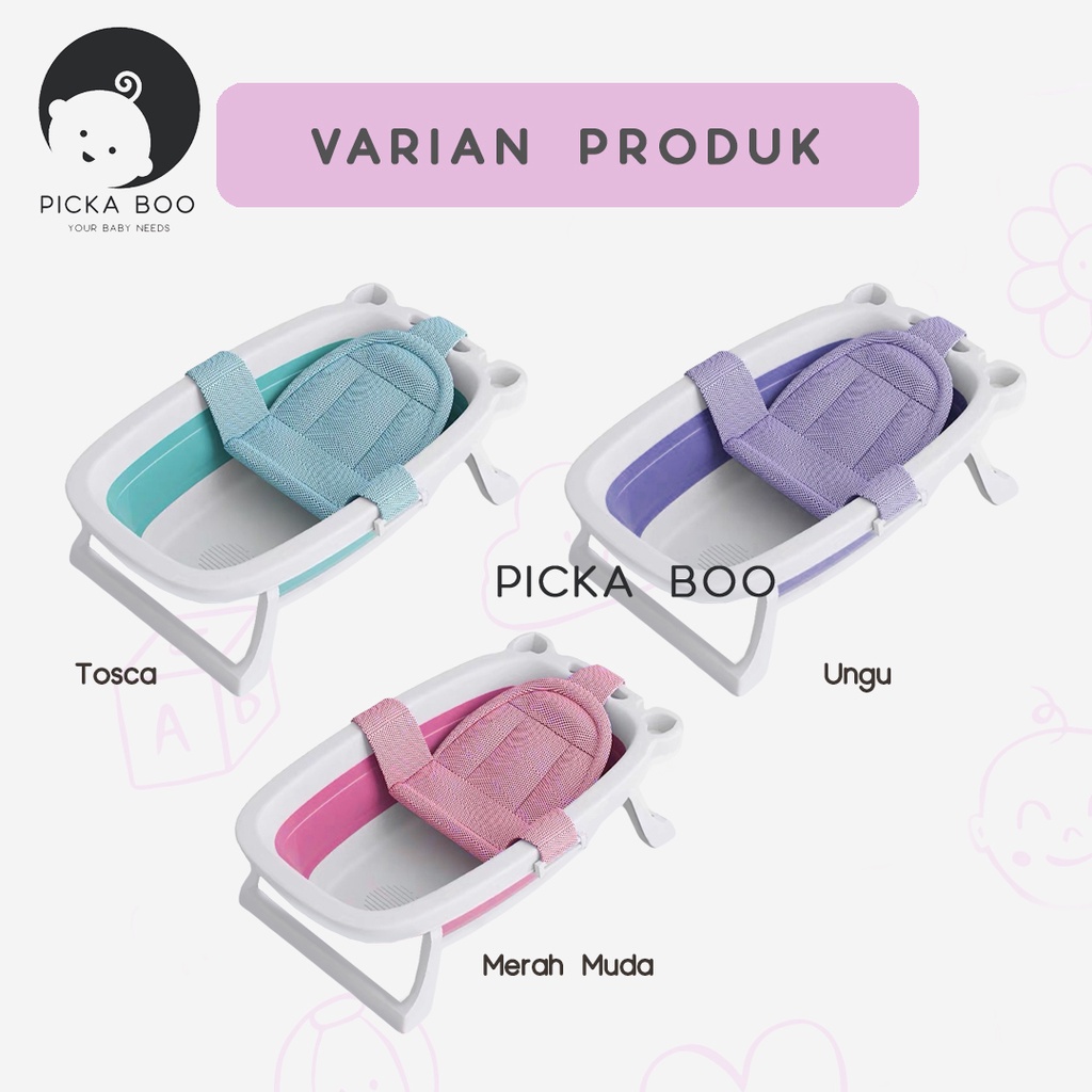 PICKA BOO Foldable Baby Bath Tub Tempat Mandi Bayi Dapat Dilipat