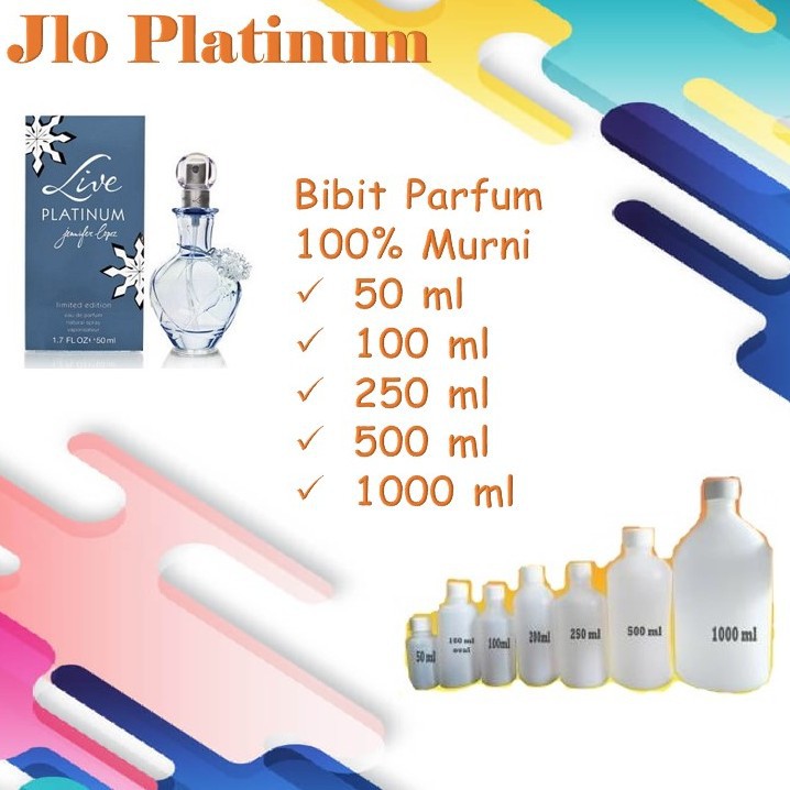Bibit Biang Parfum Murni 100% JLO PLATINUM