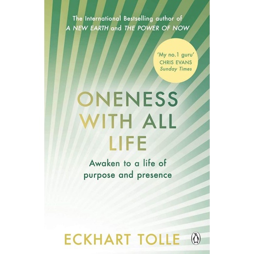 Oneness With All Life: Awaken to a Life of Purpose and Presence - 9780241395516