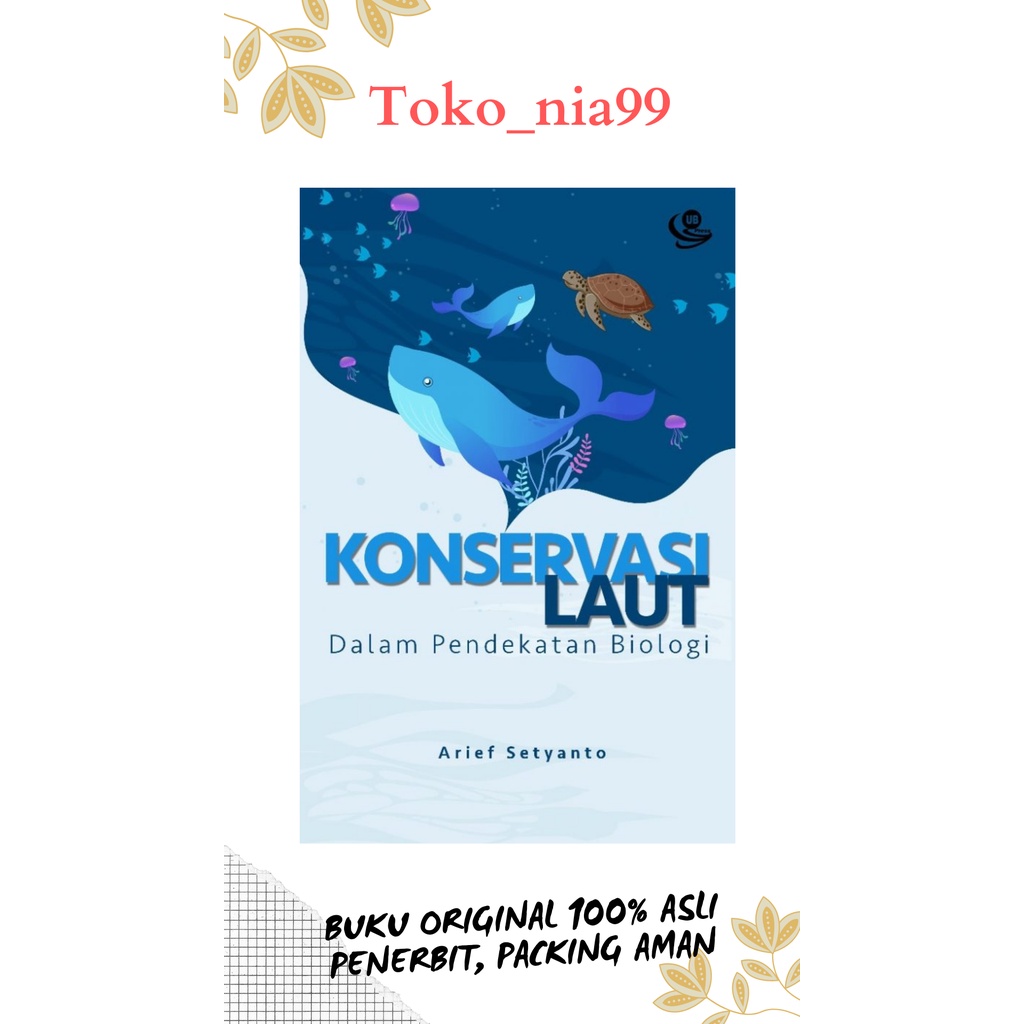 Jual Buku Ori Konservasi Laut Dalam Pendekatan Biologi UB PRESS ORI