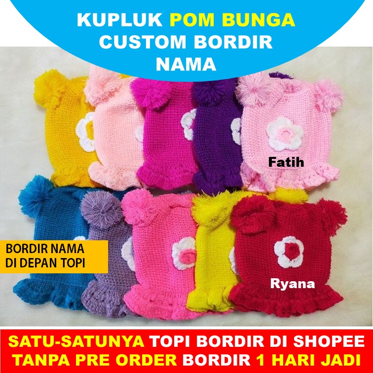 Kupluk Pom Bayi pom Bunga Bayi 0-2 Tahun Gratis Bordir Nama 1 Hari Jadi Pom