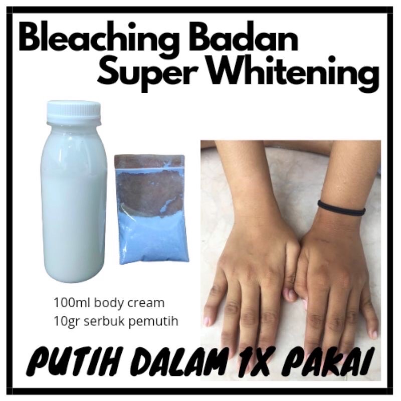 Paket Bleaching Badan Super Whitening