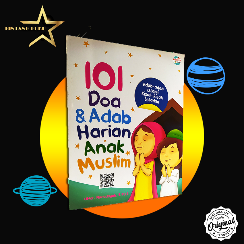 BUKU ANAK ISLAMI 101 DOA ADAB HARIAN ANAK MUSLIM