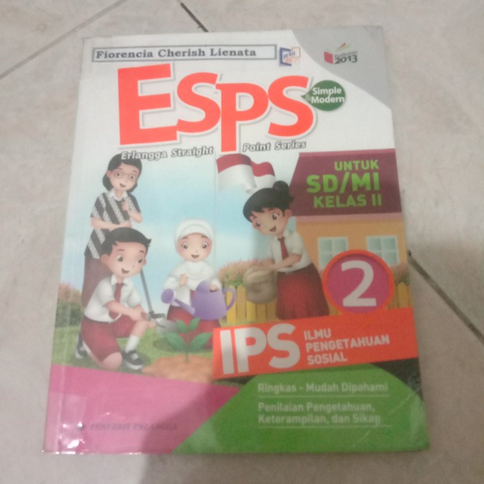 ESPS 2 IPS / KELAS 2 SD ESPS IPS PENERBIT ERLANGGA / SESUAI FOTO