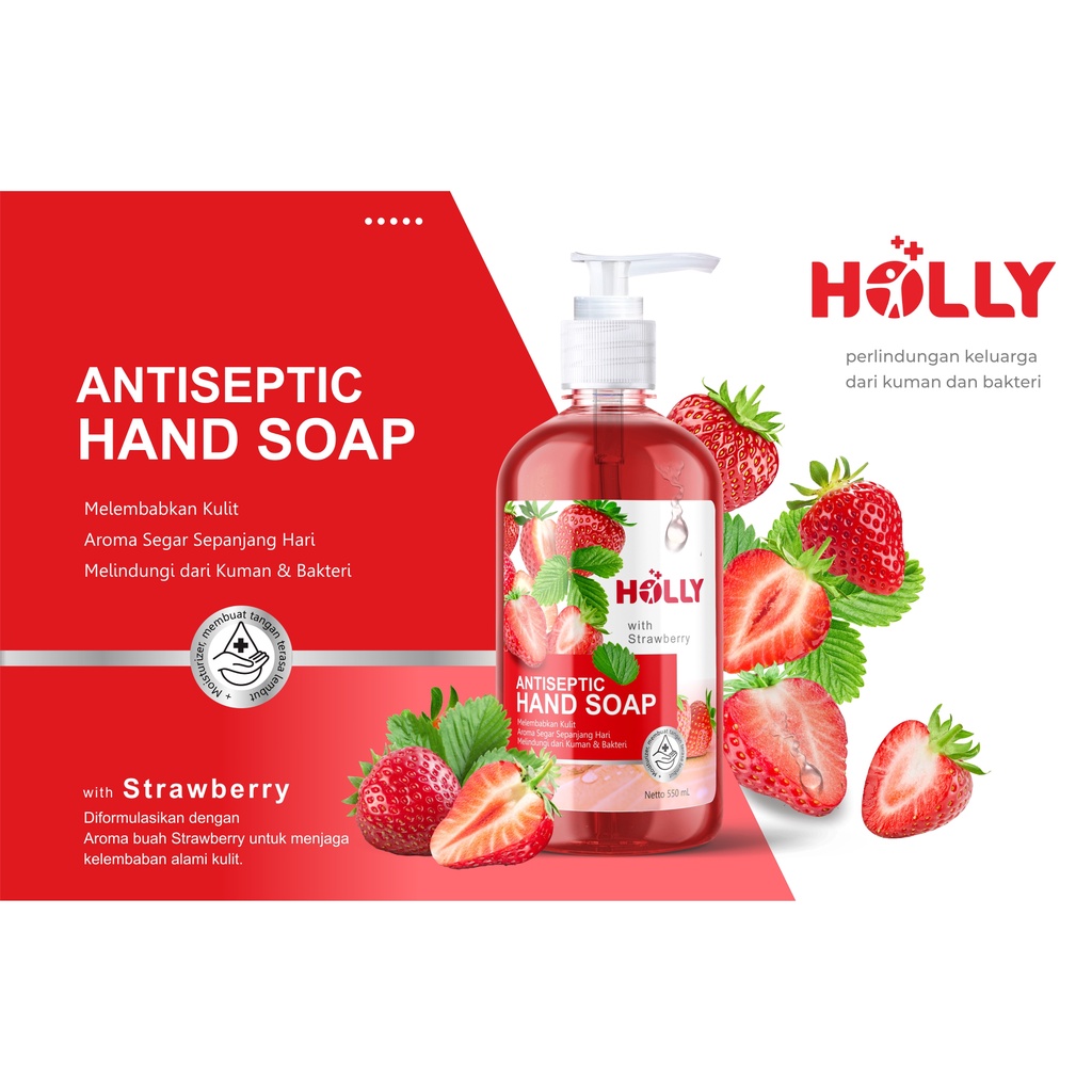 HOLLY Antiseptic Hand Soap 550ml Strawberry  Sabun Cuci Tangan