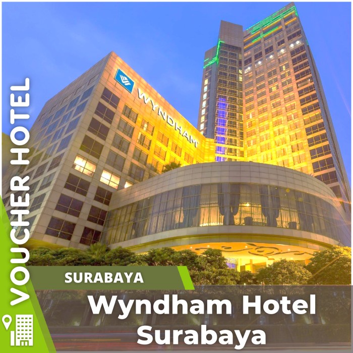 Voucher Hotel Wyndham Hotel Surabaya Indonesia