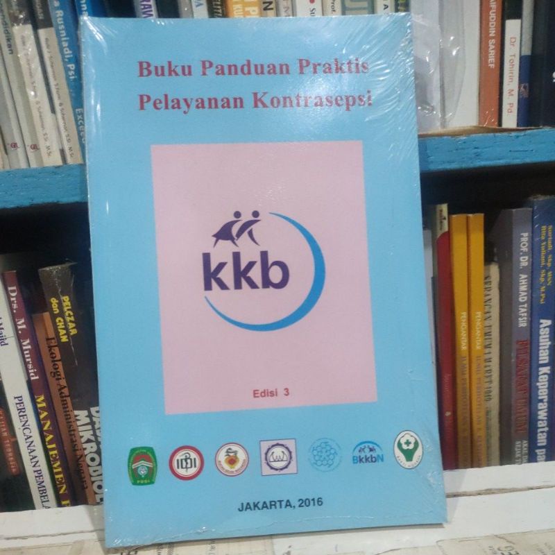 

Buku Panduan praktis pelayanan kotrasepsi KB terlaris dan termurah