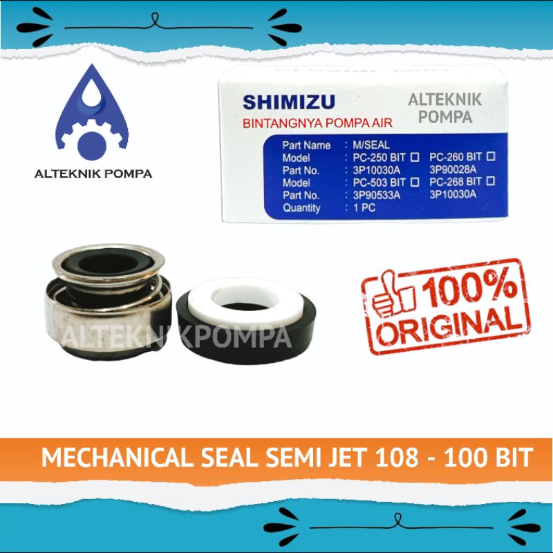 MECHANICAL SEAL/SIL ORIGINAL SHIMIZU SEMI JET 108-100 BIT