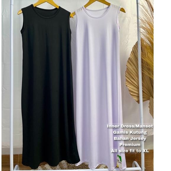 Inner Dress Tanpa Lengan/Inner Dress/Manset Gamis tanpa Lengan/Manset Gamis Singlet/Manset gamis bun