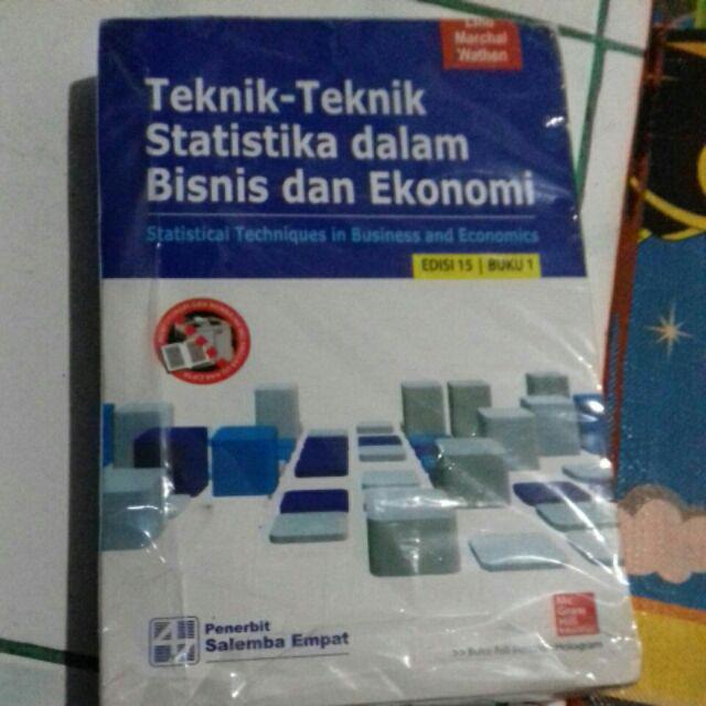 Teknik -teknik Statistika Dalam Bisnis Dan Ekonomi Edisi 15 Buku1
