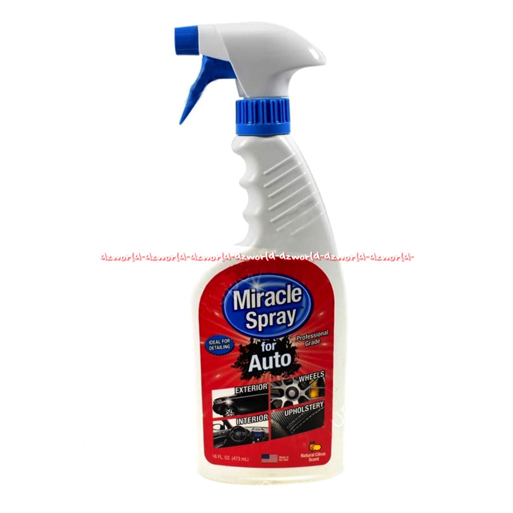 Miracle Spray For Auto 473ml Cairan Pembersih Serbaguna Interior Extrerior Mobil Motor Membersihkan Noda Oli Gemuk Lem Glue Oils Miraclespray Mirakel Sprey