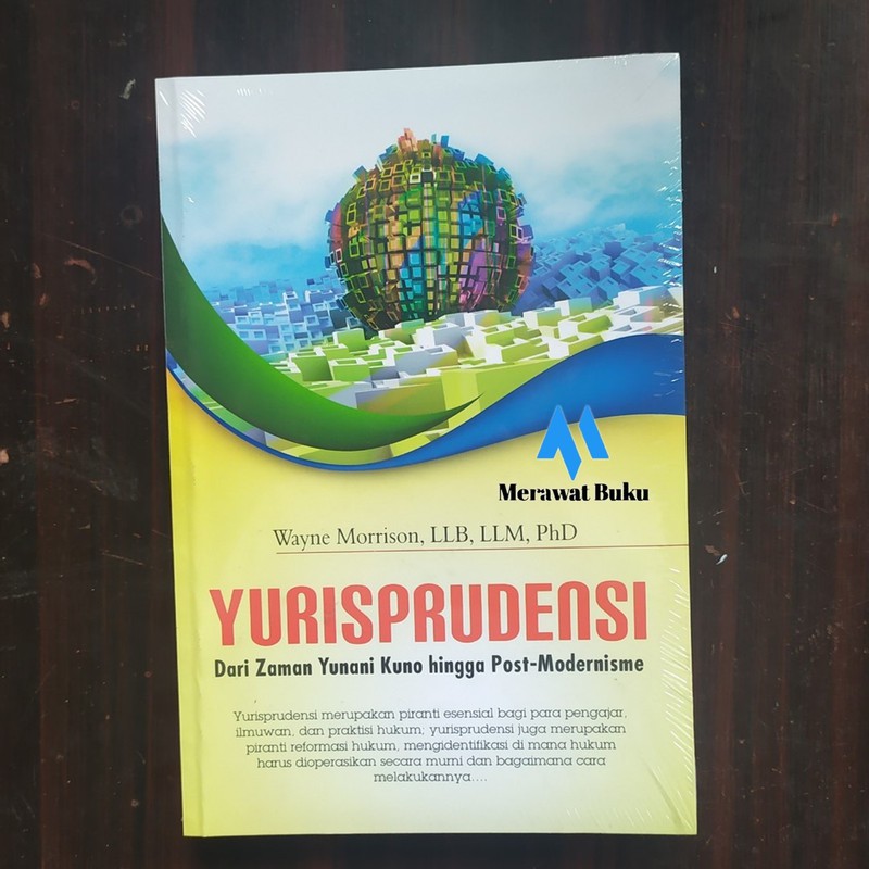 

YURISPRUDENSI, Dari Zaman Yunani Kuno hingga Post-Modernisme