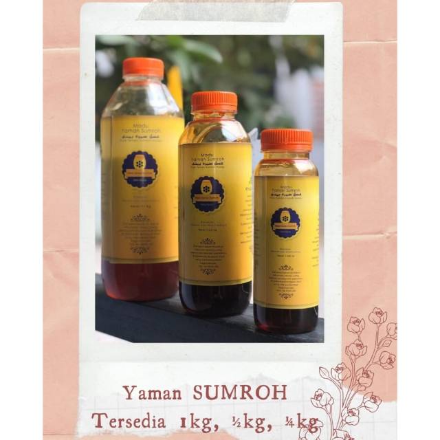 

Madu Yaman Sumroh 1kg 500gr 250gr Madu Sumroh Yaman
