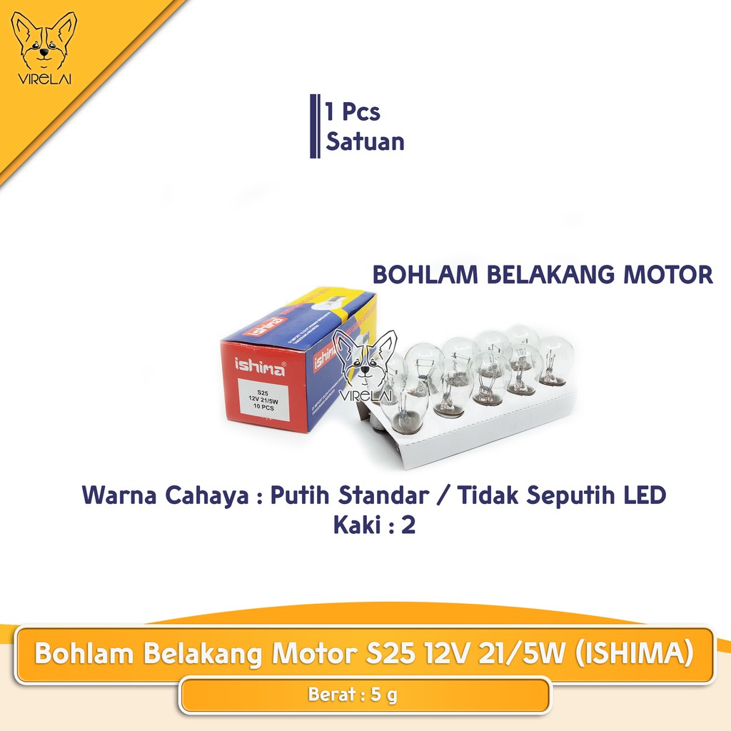 [SATUAN] Bohlam Motor Universal Depan T19 / Belakang S25 [ISHIMA]