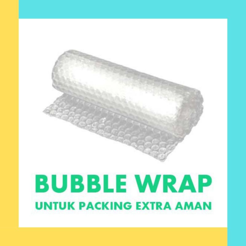 

Extra Bubble Wrap Packing jauh lebih aman