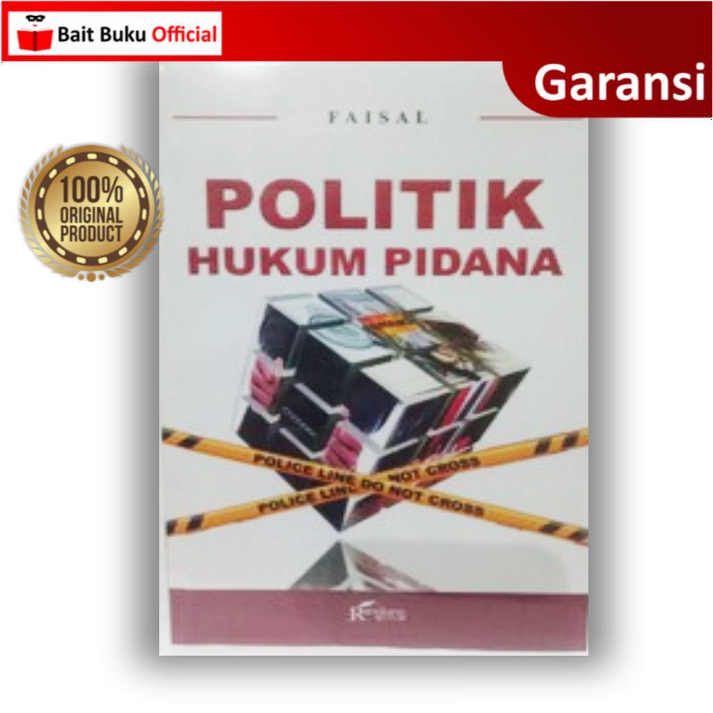 Politik Hukum Pidana