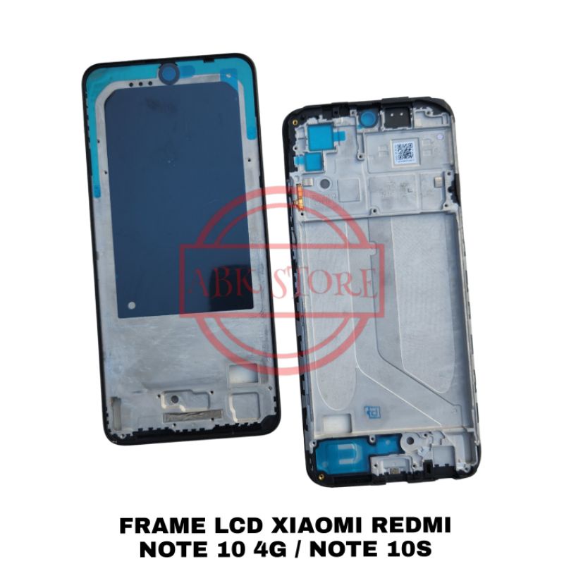 FRAME LCD - TATAKAN LCD - TULANG LCD XIAOMI REDMI NOTE 10 4G / NOTE 10S