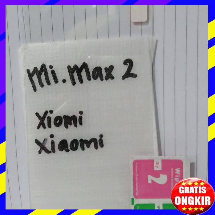 ACC HP TEMPERED GORILA GLASS KACA XIOMI XIAOMI MI MAX2 MAX 2