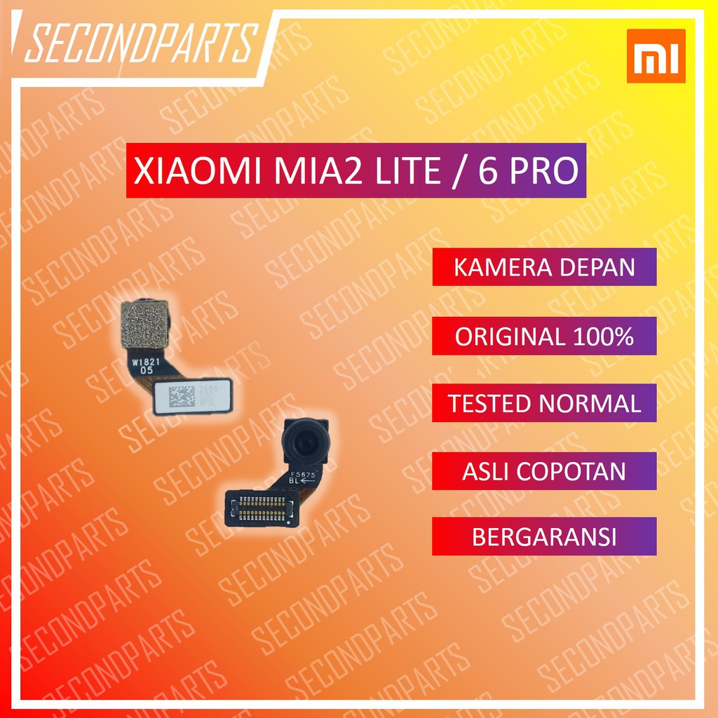 KAMERA DEPAN XIAOMI MIA2 LITE / REDMI 6 PRO ORIGINAL COPOTAN