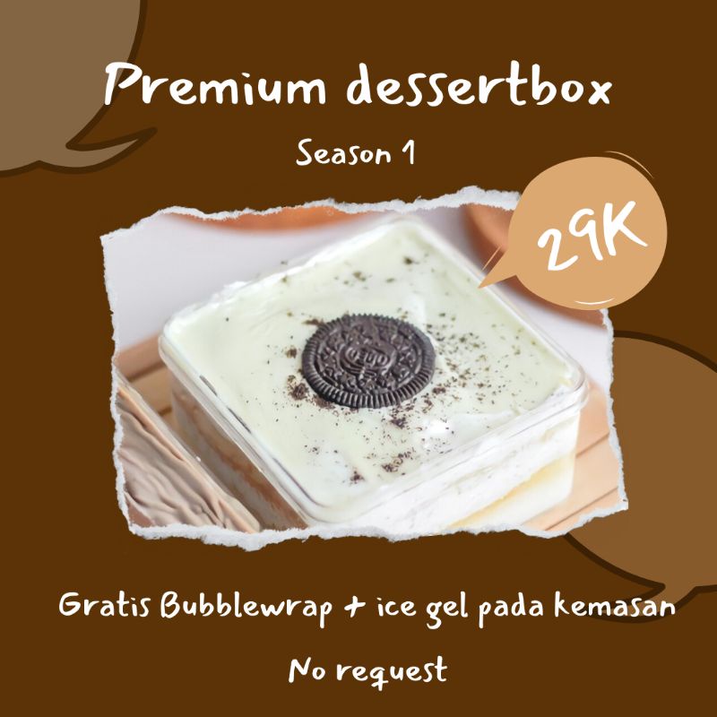 

DESSERT BOX PREMIUM 500ml Season 1 (INCLUDE PACKAGING & BUBLEWRAP)