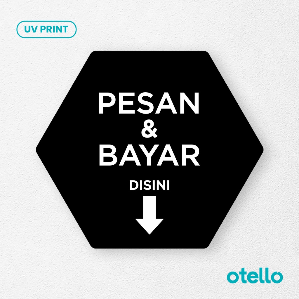 Pesan &amp; Bayar Disini Tulisan Cetak Sign Board Akrilik Tempel Dinding Papan Acrylic Restoran Dinding Petunjuk Toko Cafe