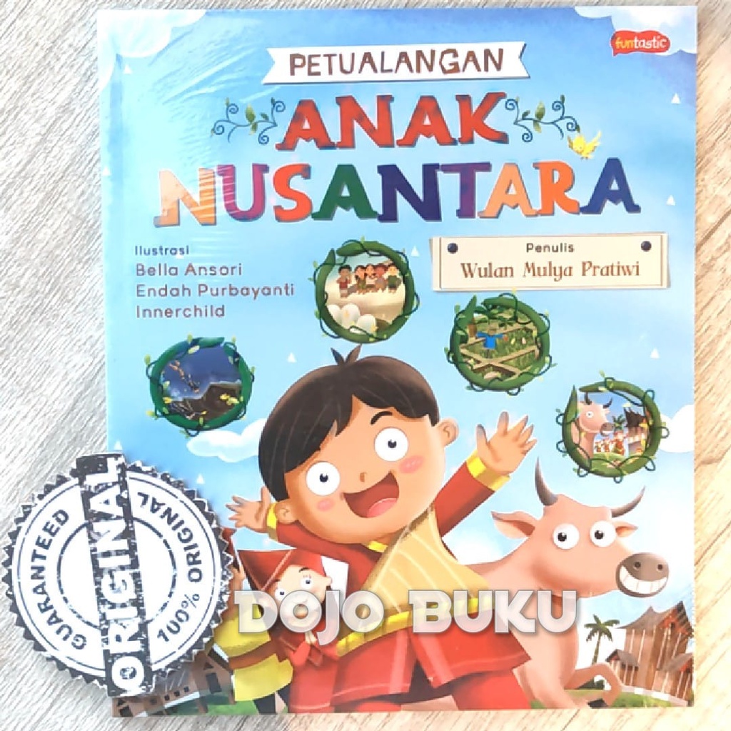 Buku Petualangan Anak Nusantara by Wulan Mulya Pratiwi