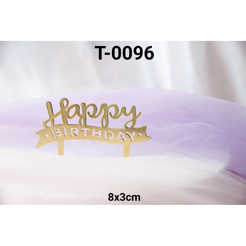 CAKE TOPPER HIASAN KUE TULISAN HAPPY BIRTHDAY / T-0096 CAKE TOPPER HIASAN KUE TULISAN HAPPY BIRTHDAY