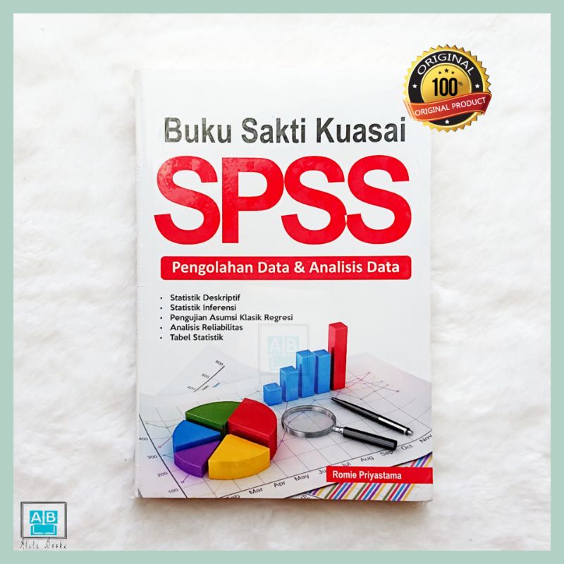 BUKU SAKTI KUASAI SPSS