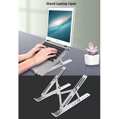 Stand Holder Laptop TATAKAN Macbook Notebook IPAD Mac dudukan lipat Holder Stand Laptop Multifungsi Stand Laptop Holder Lipat Standing Tablet universal Laptop stand holder laptop 30093 AIDO