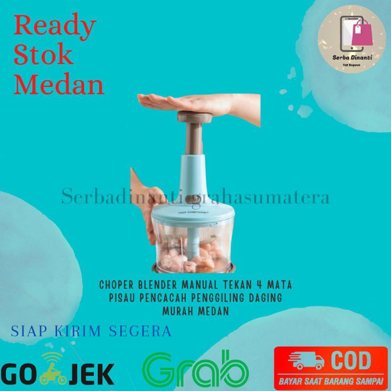 Choper Blender Manual Tekan 4 Mata Pisau Pencacah Penggiling Daging Murah Medan