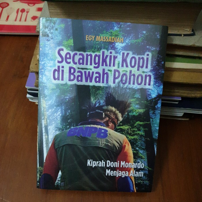 

HOT SALE!!! SECANGKIR KOPI DI BAWAH POHON KIPRAH DONI MONARDO EGY MASSADIAH TERLARIS