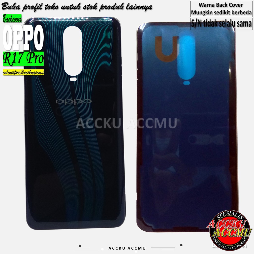 BACK COVER OPPO R17 PRO TUTUP BELAKANG R17 PRO