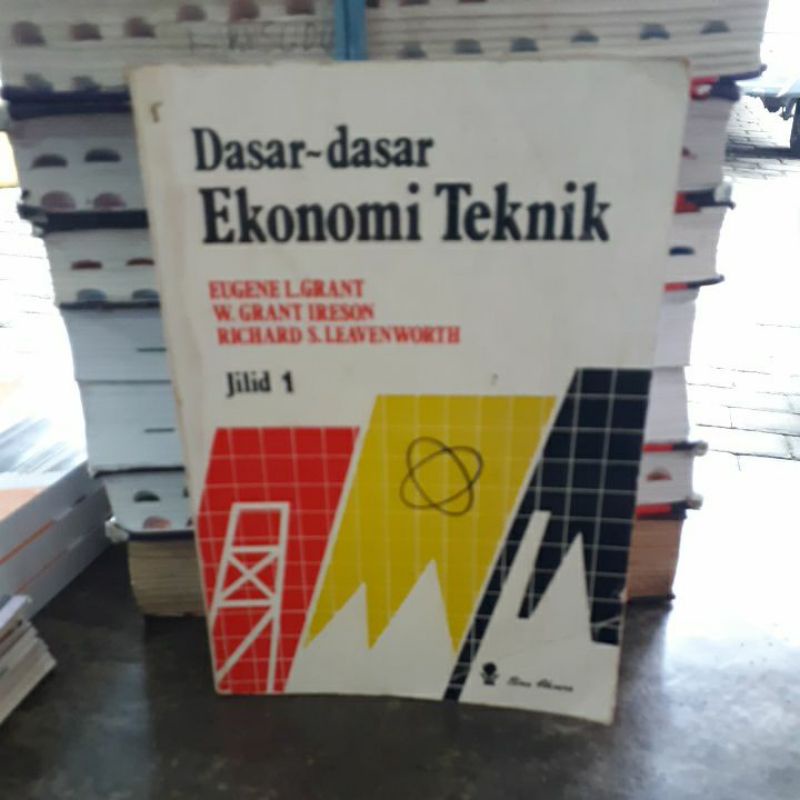 

BUKU ORIGINAL DASAR DASAR EKONOMI TEKNIK