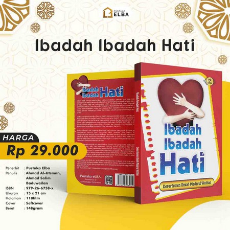 IBADAH-IBADAH HATI