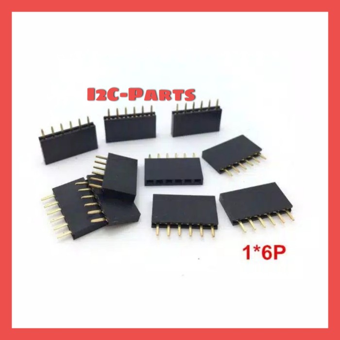 Header Female 1x6 Pin p 6P 2.54mm Single Row Lurus 1x6p 1 x 6 pcb