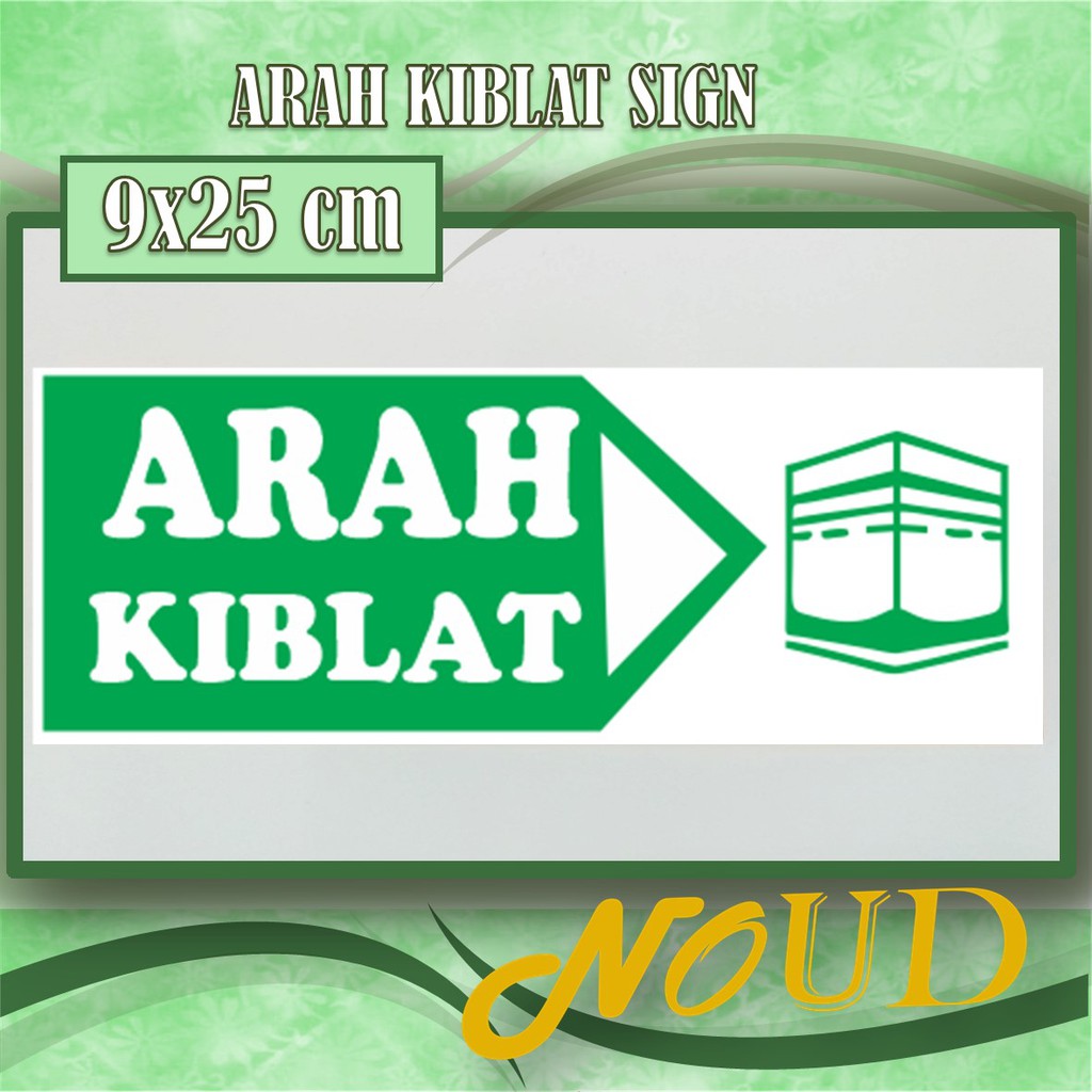 READY! Akrilik Sign Board Arah Kiblat Noud 9x25 cm Model 1 Terbaik